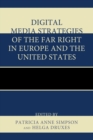Digital Media Strategies of the Far Right in Europe and the United States - eBook