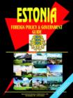 Estonia Foreign Policy and Government Guide - Book