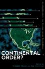Continental Order? : Integrating North America for Cybercapitalism - Book