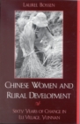 Chinese Women and Rural Development : Sixty Years of Change in Lu Village, Yunnan - Book