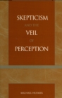 Skepticism and the Veil of Perception - Book