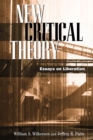 New Critical Theory : Essays on Liberation - Book