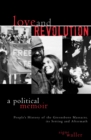 Love and Revolution : A Political Memoir - Book