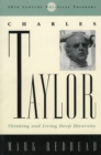 Charles Taylor : Thinking and Living Deep Diversity - Book