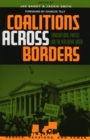 Coalitions across Borders : Transnational Protest and the Neoliberal Order - Book