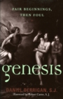 Genesis : Fair Beginnings, then Foul - Book