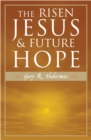 The Risen Jesus and Future Hope - Book