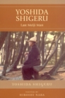 Yoshida Shigeru : Last Meiji Man - Book