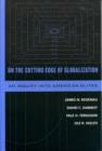 On the Cutting Edge of Globalization : An Inquiry into American Elites - Book
