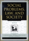 Social Problems, Law, and Society - Book