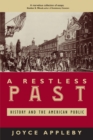 A Restless Past : History and the American Public - Book