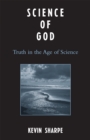 Science of God : Truth in the Age of Science - Book