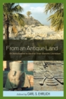 From an Antique Land : An Introduction to Ancient Near Eastern Literature - Book
