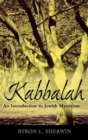 Kabbalah : An Introduction to Jewish Mysticism - Book
