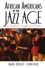 African Americans in the Jazz Age : A Decade of Struggle and Promise - Book