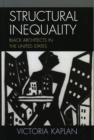 Structural Inequality : Black Architects in the United States - Book