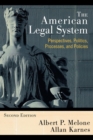 The American Legal System : Perspectives, Politics, Processes, and Policies - Book