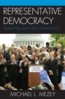 Representative Democracy : Legislators and their Constituents - Book