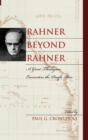 Rahner beyond Rahner : A Great Theologian Encounters the Pacific Rim - Book