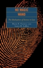 No Magic Wand : The Idealization of Science in Law - Book