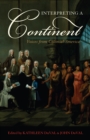 Interpreting a Continent : Voices from Colonial America - Book