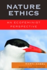 Nature Ethics : An Ecofeminist Perspective - Book