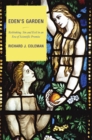 Eden's Garden : Rethinking Sin and Evil in an Era of Scientific Promise - Book