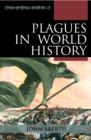 Plagues in World History - Book