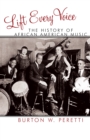Lift Every Voice : The History of African American Music - Book