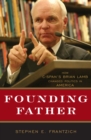 Founding Father : How C-SPAN's Brian Lamb Changed Politics in America - Book