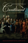 Interpreting a Continent : Voices from Colonial America - eBook