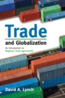 Trade and Globalization : An Introduction to Regional Trade Agreements - Book