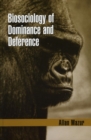 Biosociology of Dominance and Deference - eBook