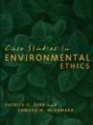 Case Studies in Environmental Ethics - eBook