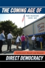 Coming Age of Direct Democracy : California's Recall and Beyond - eBook