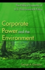 Corporate Power and the Environment : The Political Economy of U.S. Environmental Policy - eBook