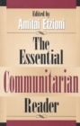 Essential Communitarian Reader - eBook