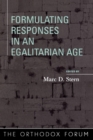 Formulating Responses in an Egalitarian Age - eBook