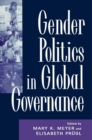 Gender Politics in Global Governance - eBook