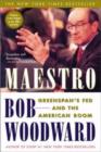 Maestro : Greenspan's Fed and the American Boom - Book