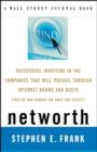 Networth : Successful Investing in the Companies* That Will Prevail through Internet Booms and Busts  *(They're not always the ones you expect) - eBook