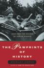 The Pawprints of History : Dogs in the Course of Human Events - eBook