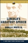 Lincoln's Greatest Speech : The Second Inaugural - eBook