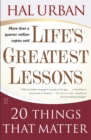 Life's Greatest Lessons : 20 Things That Matter - eBook