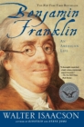 Benjamin Franklin : An American Life - Book