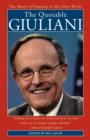 The Quotable Giuliani : The Mayor of America in His Own Words - eBook