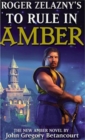 Roger Zelaznys To Rule in Amber - Book