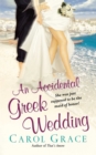 An Accidental Greek Wedding - eBook