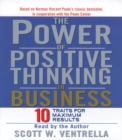 The Power Of Positive Thinking in Business : Ten Traits for Maximum Results - eAudiobook