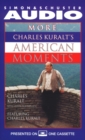 More Charles Kuralt's American Moments - eAudiobook